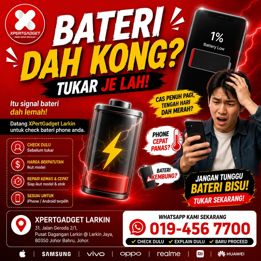 Poster tukar bateri — bateri dah kong tukar je lah, Xpert Gadget Larkin